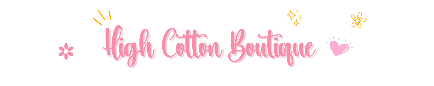The logo for High Cotton Boutique.